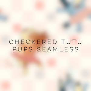 Checkered tutu pups seamless